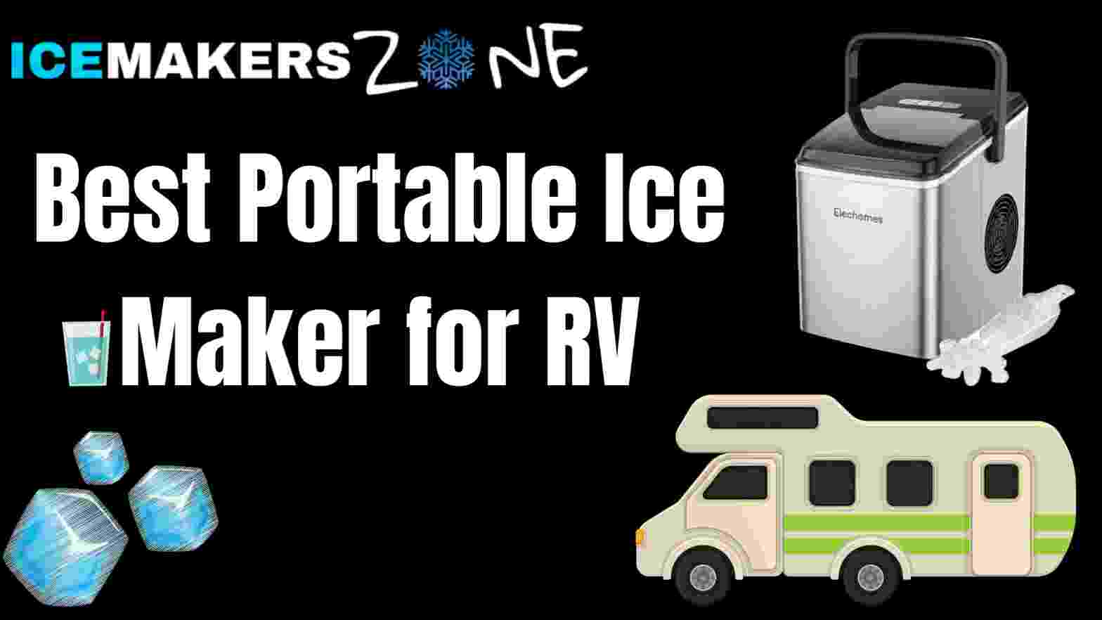 Best Portable Ice Maker for RV