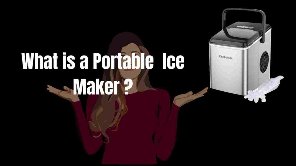 Best Tips To Buy A Portable Ice Maker 2023 - IceMakersZone