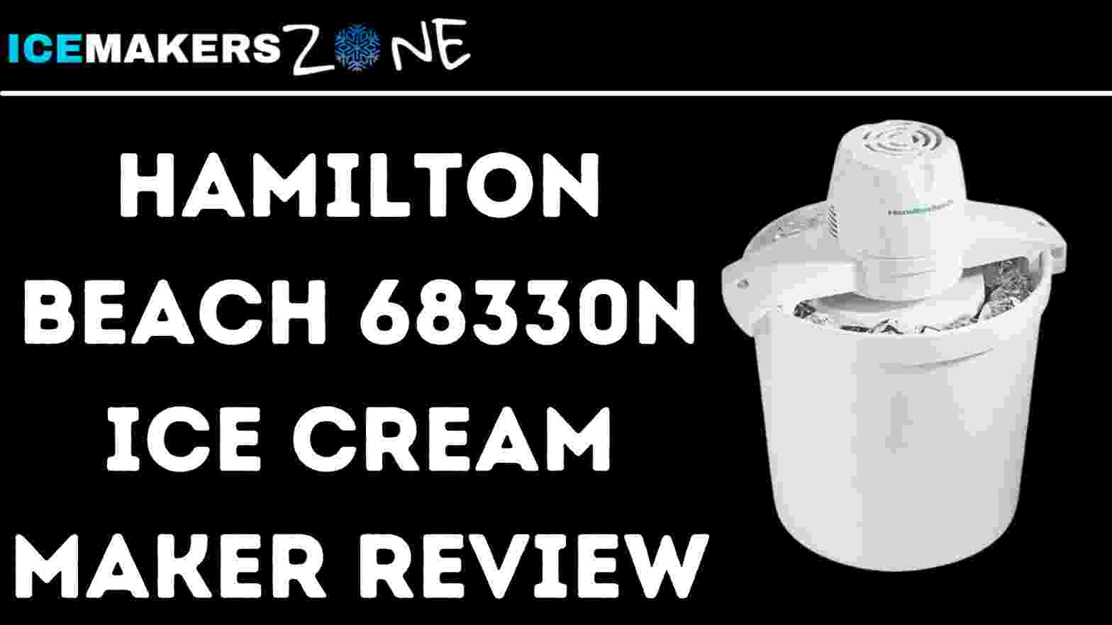 Hamilton Beach 68330N Automatic Ice Cream Maker Review